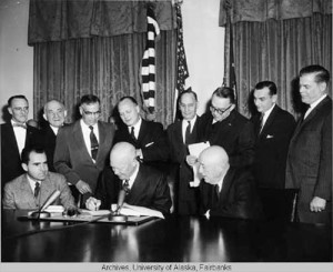 On Jan. 3, 1959, President Dwight D. Eisenhower signs into law the Alaska Statehood Act officially making the Last Frontier the 49th state of the union. Courtesy of University of Alaska Fairbanks UAF-1976-21-289.